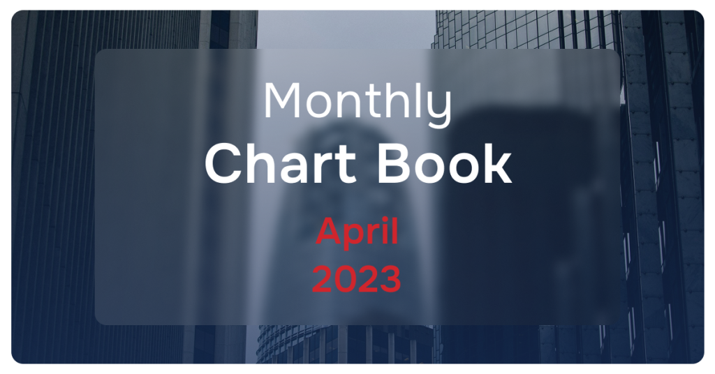 Monthly Chart Book April 2023