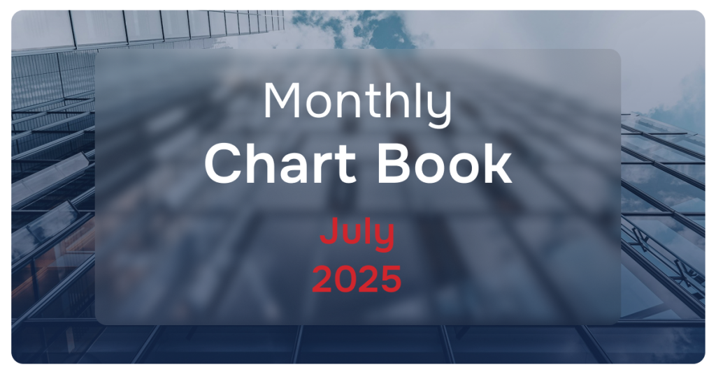 Monthly Chart Book   July 2025